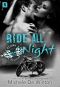 [Raising Hellfire MC 03] • Ride All Night